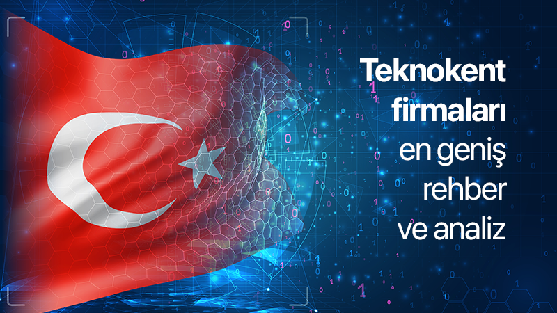 Türkiye’de teknokentlerde hangi firmalar var kapak görseli